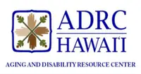 ADRC Hawaii, Aging and Disability Resource Center